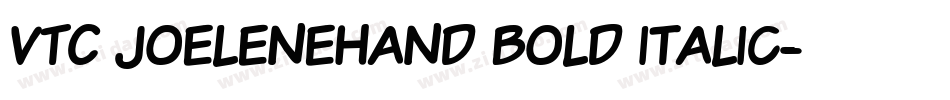 VTC JoeleneHand Bold Italic字体转换
